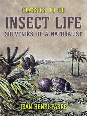 cover image of Insect Life Souvenirs of a Naturalist